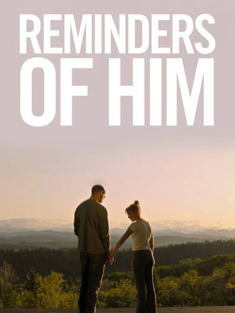 خاطراتی از او (Reminders of Him)