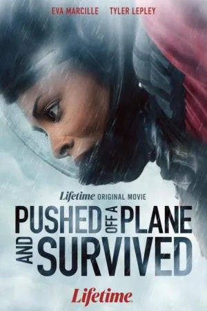 پوستر از هواپیما پرت شد و زنده ماند (Pushed Off a Plane and Survived)